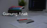 Gunung Anak Krakatau Mengalami 3 kali Erupsi Hari Ini, Tinggi Kolom Abu 500 Hingga 1.500 Meter